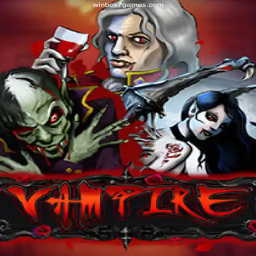 Exploring the Thrilling World of Vampire: A Unique Gaming Experience